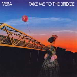 Vera - The Collection: Take Me to the Bridge / Joey скачать торрент файл