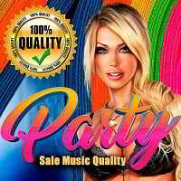 Party Sale Music Quality скачать торрент файл