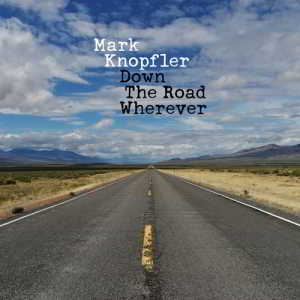 Mark Knopfler - Down the Road Wherever скачать торрент файл