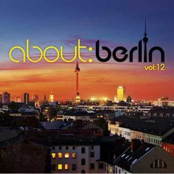 About: Berlin Vol. 12 музыку скачать About: Berlin Vol. 12 музыку торрент