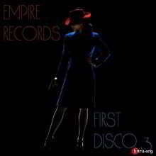 Empire Records - First Disco 3 скачать Сборник песен торрент