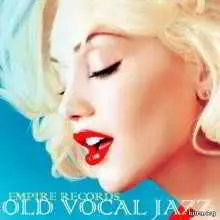 Empire Records - Old Vocal Jazz музыку скачать Empire Records - Old Vocal Jazz музыку торрент