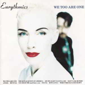 Eurythmics - We Too Are One [Remastered] скачать Сборник песен торрент