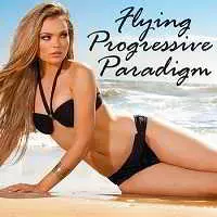 Flying Progressive Paradigm музыку скачать Flying Progressive Paradigm музыку торрент