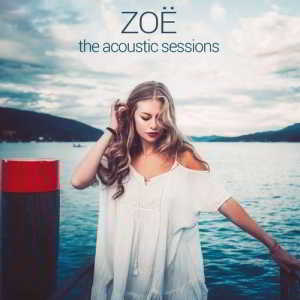 ZOË (Straub) - The Acoustic Sessions скачать торрент файл