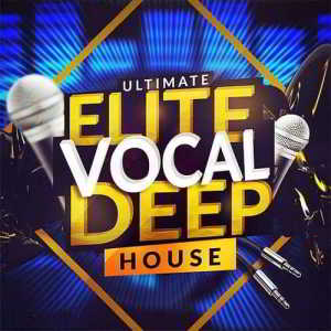 Ultimate Vocal Collective House скачать Сборник песен торрент