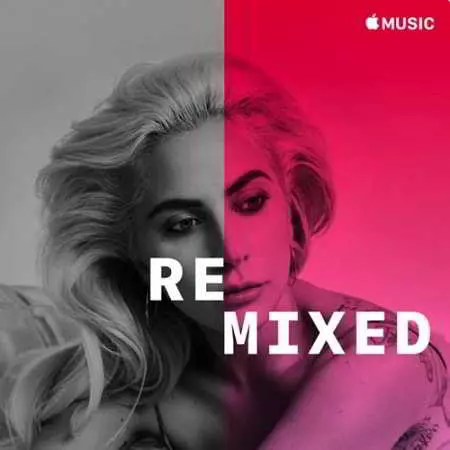 Lady Gaga - Lady Gaga Remixed музыку скачать Lady Gaga - Lady Gaga Remixed музыку торрент