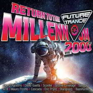 Future Trance - Return to the Millennium 2000er скачать торрент файл