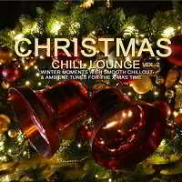 Christmas Chill Lounge Vol.2 скачать Сборник песен торрент