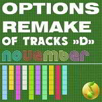 Options Remake Of Tracks November -D- скачать торрент файл