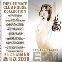 The Ultimate Club House Collection музыку скачать The Ultimate Club House Collection музыку торрент