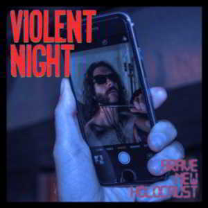 Violent Night - Brave New Holocaust скачать Сборник песен торрент