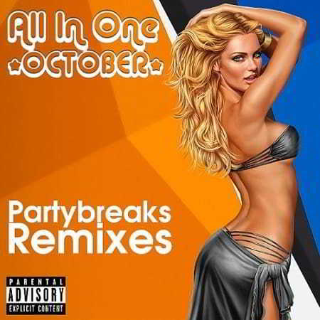 Partybreaks and Remixes - All In One October 001 скачать торрент файл