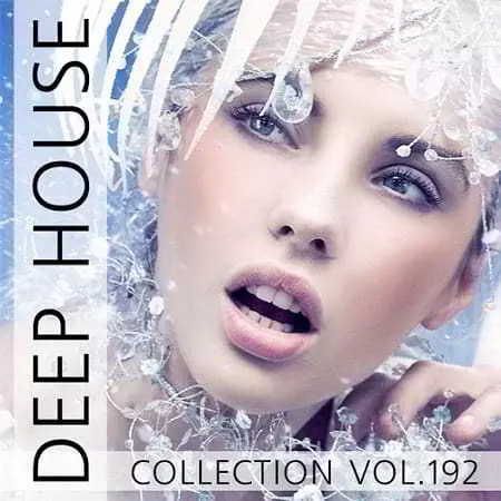 Deep House Collection Vol.192 Deep House Collection Vol.192 торрент