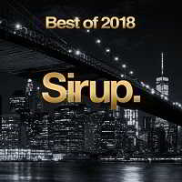 Sirup Best Of 2018 скачать Сборник песен торрент