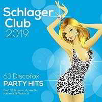 Schlager Club 2019 [63 Discofox Party Hits - Best Of] 3CD скачать торрент файл