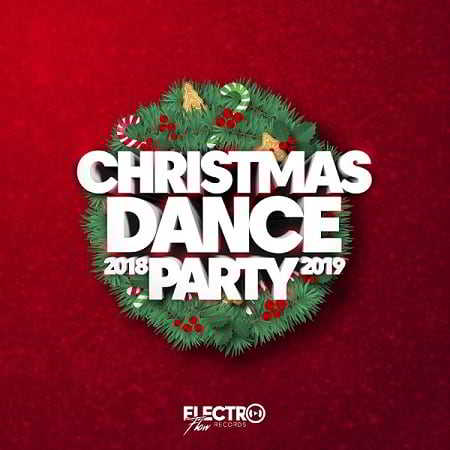 Christmas Dance Party 2018-2019 скачать Сборник песен торрент