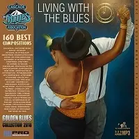 Living With The Blues Living With The Blues торрент