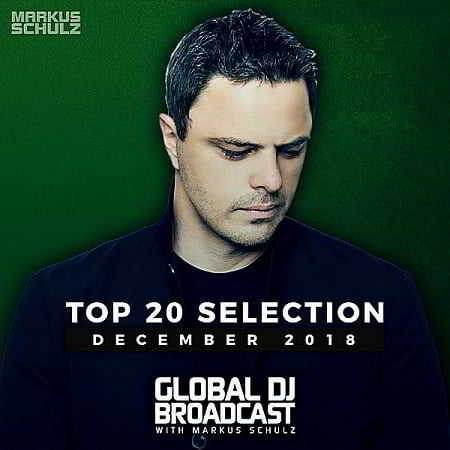 Global DJ Broadcast Top 20: December скачать Сборник песен торрент