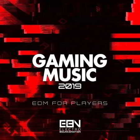 Gaming Music 2019: EDM For Players скачать торрент файл