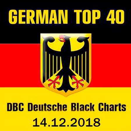 German Top 40 DBC Deutsche Black Charts 14.12.2018 скачать торрент файл