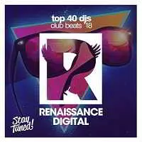 Top 40 DJs Club Beats '18 Top 40 DJs Club Beats '18 торрент
