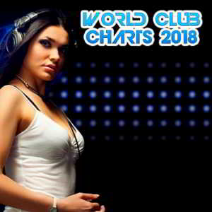 World Club Charts скачать Сборник песен торрент