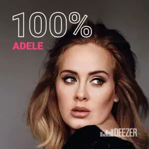 Adele - 100% Adele музыку скачать Adele - 100% Adele музыку торрент
