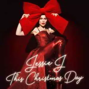 Jessie J - This Christmas Day музыку скачать Jessie J - This Christmas Day музыку торрент