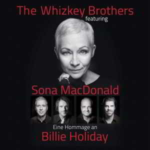 The Whizkey Brothers & Sona MacDonald - Eine Hommage An Billie Holiday скачать торрент файл