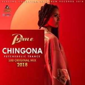 Chingona: Psychedelic Trance музыку скачать Chingona: Psychedelic Trance музыку торрент
