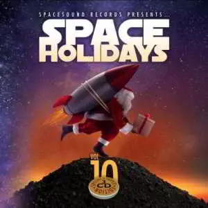 Space Holidays Vol. 10 музыку скачать Space Holidays Vol. 10 музыку торрент
