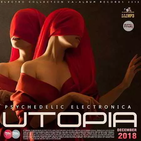 Utopia: Psychedelic Electronica музыку скачать Utopia: Psychedelic Electronica музыку торрент