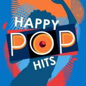 Happy Pop Hits музыку скачать Happy Pop Hits музыку торрент