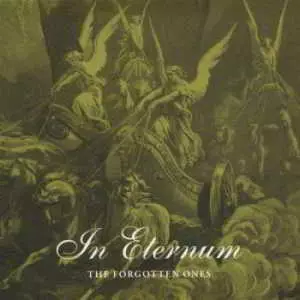 In Eternum - The Forgotten Ones музыку скачать In Eternum - The Forgotten Ones музыку торрент