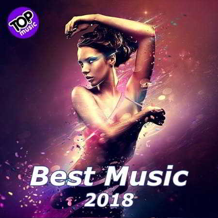 Best Music 2018 скачать Сборник песен торрент