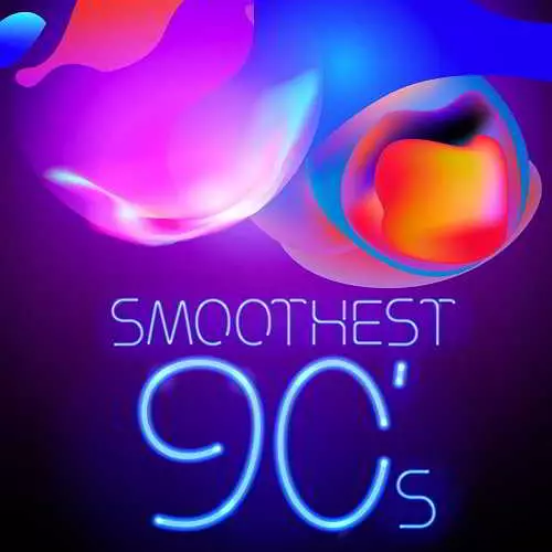 Smoothest 90’s Smoothest 90’s торрент