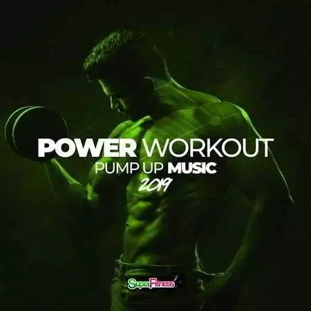 Power Workout: Pump Up Music музыку скачать Power Workout: Pump Up Music музыку торрент