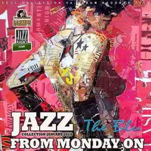 Jazz From Monday On Jazz From Monday On торрент