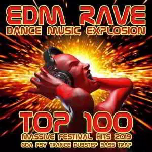 EDM Rave Dance Music Explosion: Top 100 Massive Festival Hits 2019 - Goa Psy Trance Dubstep Bass Trap (Explicit) музыку скачать EDM Rave Dance Music Explosion: Top 100 Massive Festival Hits 2019 - Goa Psy Trance Dubstep Bass Trap (Explicit) музыку торрент