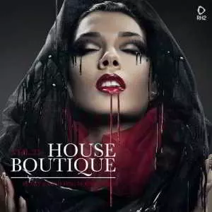 House Boutique Volume 25-Funky & Uplifting House Tunes House Boutique Volume 25-Funky & Uplifting House Tunes торрент