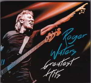 Roger Waters - Greatest Hits (2CD) скачать Сборник песен торрент