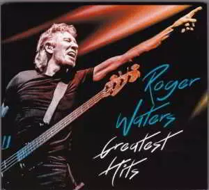 Roger Waters - Greatest Hits (2CD) музыку скачать Roger Waters - Greatest Hits (2CD) музыку торрент