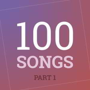 100 Songs Part 1 скачать торрент файл