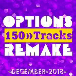 Options Remake 150 Tracks (2018 December) скачать торрент файл