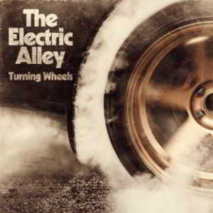 The Electric Alley - Turning Wheels скачать торрент файл