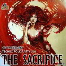 The Sacrifice: Techno Folk Party скачать Сборник песен торрент