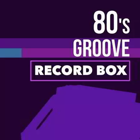 80's Groove Record Box музыку скачать 80's Groove Record Box музыку торрент