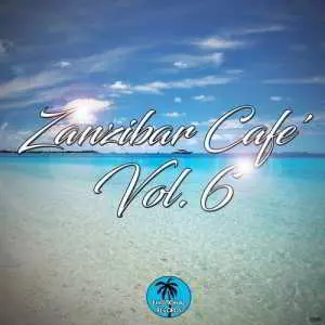 Zanzibar Cafe' Vol. 6 музыку скачать Zanzibar Cafe' Vol. 6 музыку торрент