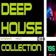 Deep House Collection Vol.196 скачать Сборник песен торрент